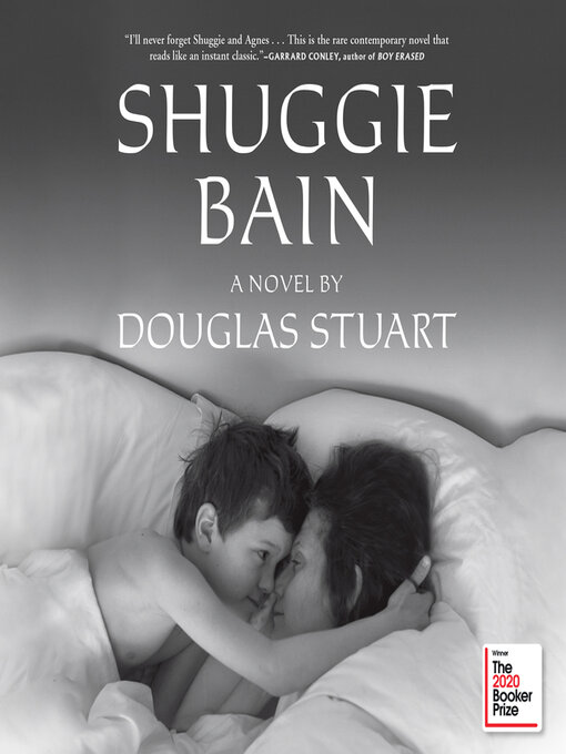 Douglas Stuart创作的Shuggie Bain作品的详细信息 - 可供借阅